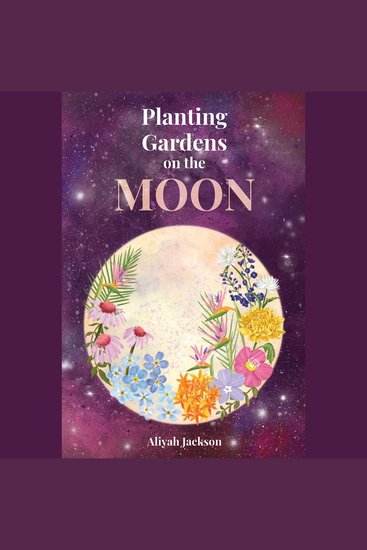 Planting Gardens on the Moon - cover