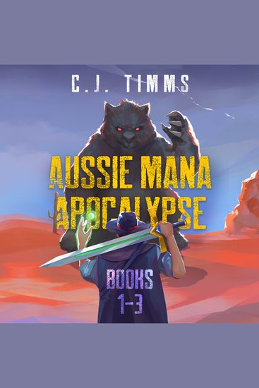 Aussie Mana Apocalypse The: Books 1-3 - cover
