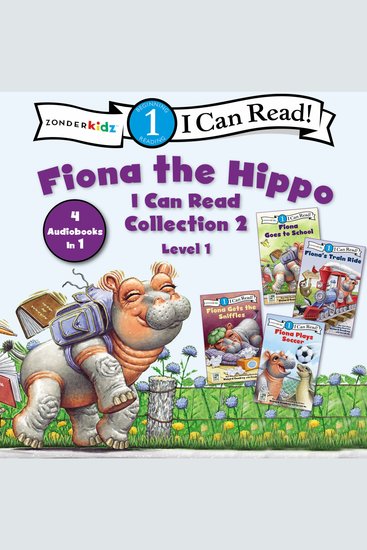 Fiona the Hippo I Can Read Collection 2 - Level One - cover