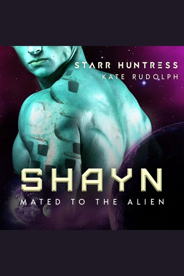 Shayn - Fated Mate Alien Romance - cover