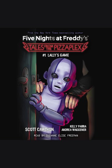 Lally's Game: An AFK Book (Five Nights at Freddy's: Tales from the Pizzaplex #1) - cover