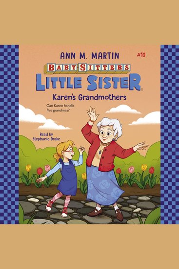 Karen's Grandmothers (Baby-Sitters Little Sister #10) - cover