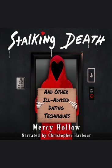 Stalking Death and Other Ill-Advised Dating Techniques - A Reaper Dark Comedy - cover