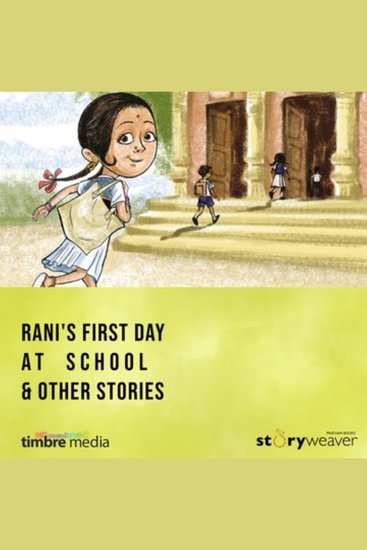 Friends & Family: Rani's First Day at School & Other Stories - Animal Tales - cover