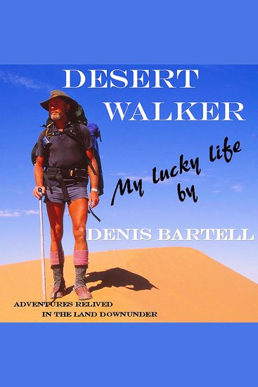 Desert Walker - My Lucky Life - cover
