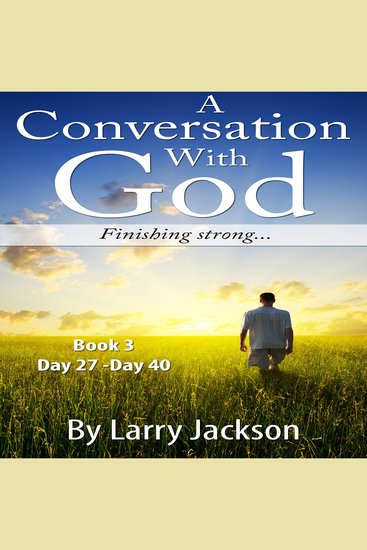 A Conversation With God - Finishing Strong - cover