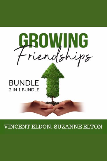Growing Friendships Bundle 2 IN 1 Bundle - Rules of Friendship and Win Friends - cover
