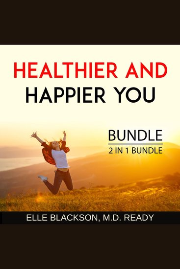 Healthier and Happier You Bundle 2 in 1 Bundle - Dietary Wellness and Healthy Guy - cover