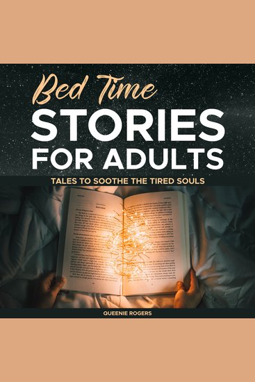 Bedtime Stories for Adults - Tales to Soothe the Tired Souls - cover
