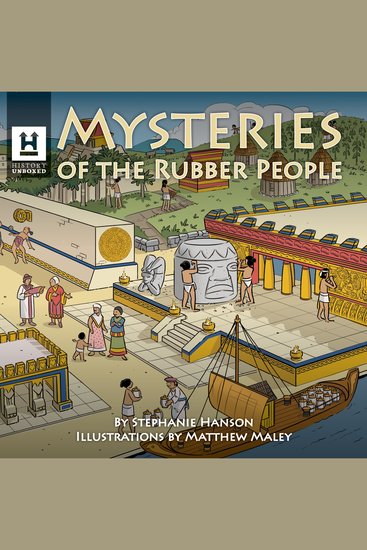 Mysteries of the Rubber People - The Olmecs - cover