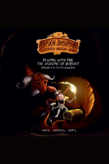 Playing with Fire: The Anatomy of Burnout - The Rise and Fall of Matches: A Quirky Rhymed Tale of Burnout in Corporate Life - cover