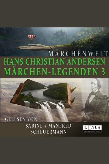 Märchen-Legenden 3 - Ein Unterschied ist da Der Garten des Paradieses Es ist ganz gewiß Das Gänseblümchen Die Galoschen des Glücks - cover