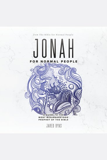 Jonah for Normal People - A Guide to the Most Misunderstood Prophet of the Bible - cover