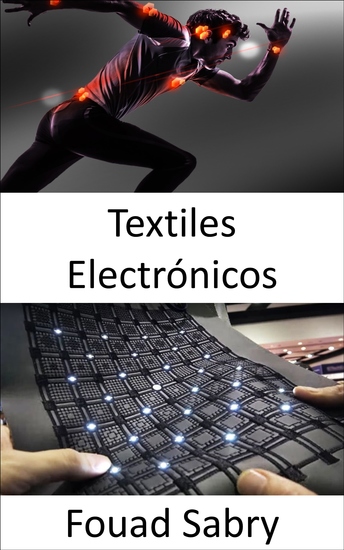 Textiles Electrónicos - Supervise la salud personal y detecte señales tempranas de enfermedades - cover