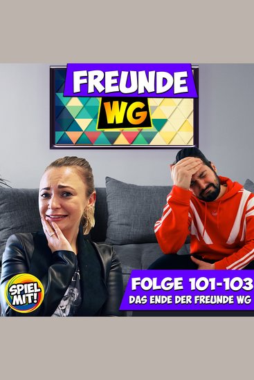 Das Ende der Freunde WG - Folge 101-103 - cover