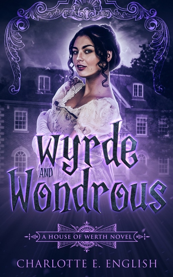 Wyrde and Wondrous - cover