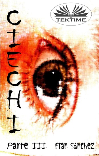 Ciechi Parte III - cover