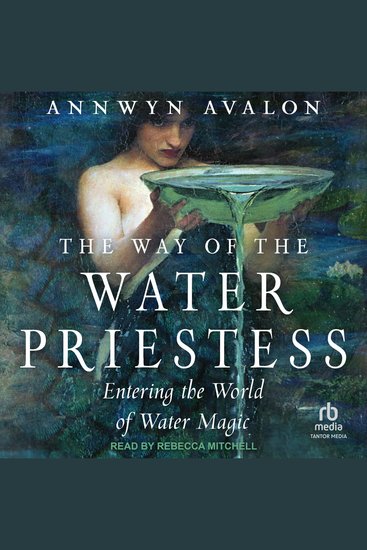 The Way of the Water Priestess - Entering the World of Water Magic - cover