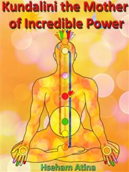 Kundalini the Mother of Incredible Power - cover