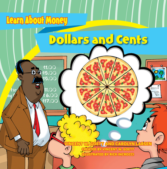 Dollars and Cents - The Brite Star Kids Learn About Money - cover