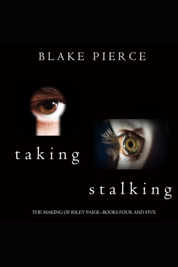 Making of Riley Paige Bundle The: Taking (#4) and Stalking (#5) - cover