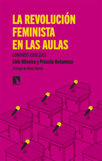 La revolución feminista en las aulas - Comando Igualdad - cover