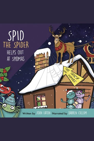 Spid the Spider Helps Out at Spidmas - A Christmas Book for Kids About Kindness and Giving - cover