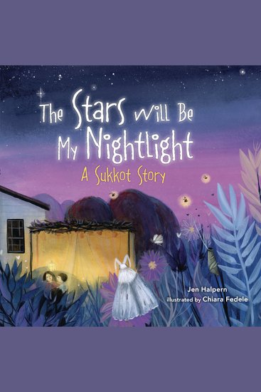 The Stars Will Be My Nightlight - A Sukkot Story - cover