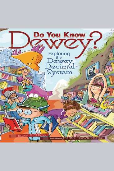 Do You Know Dewey? - Exploring the Dewey Decimal System - cover