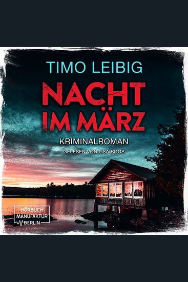 Nacht im März - Leonore Goldmann ermittelt Band 2 (ungekürzt) - cover