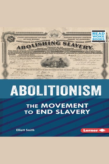 Abolitionism - The Movement to End Slavery - cover
