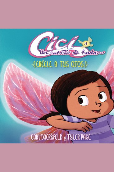 Créele a tus ojos (Believe Your Eyes) - Libro 1 (Book 1) - cover