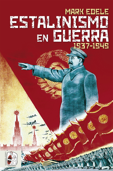 Estalinismo en guerra 1937 1949 - cover