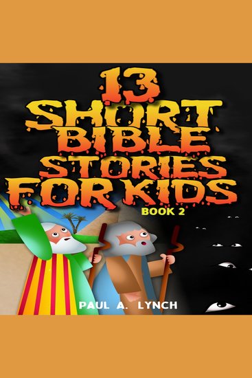 13 Short Bible Stories For Kids Book 2 - cover
