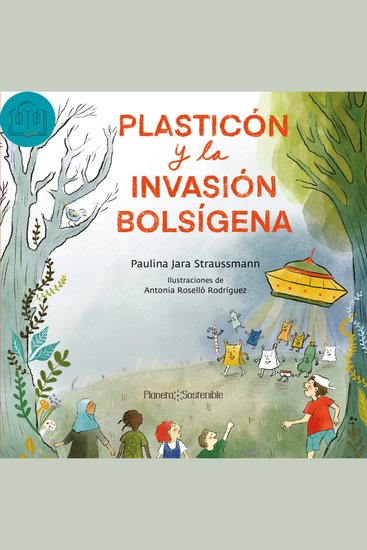 Plasticón y la invasión bolsígena - cover