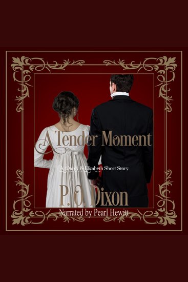 A Tender Moment - A Darcy and Elizabeth Short Story - cover