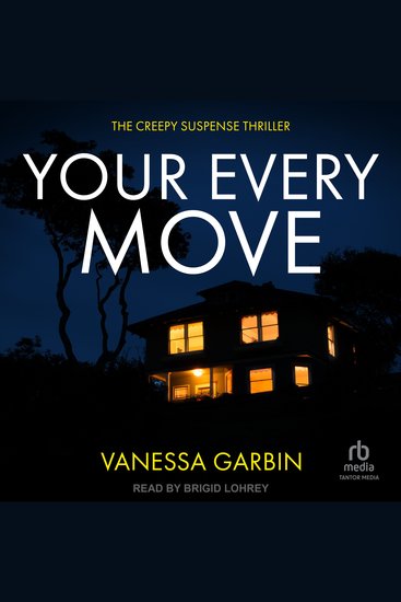 Your Every Move - the creepy suspense thriller - cover