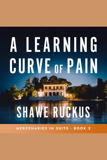 The Learning Curve of Pain - Mercenaries in Suits Book 2 - cover