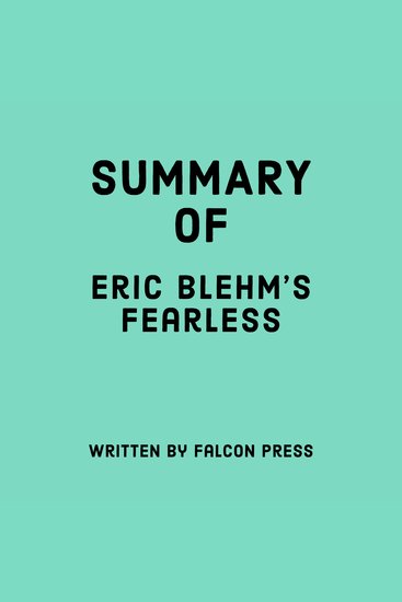 Summary of Eric Blehm’s Fearless - cover