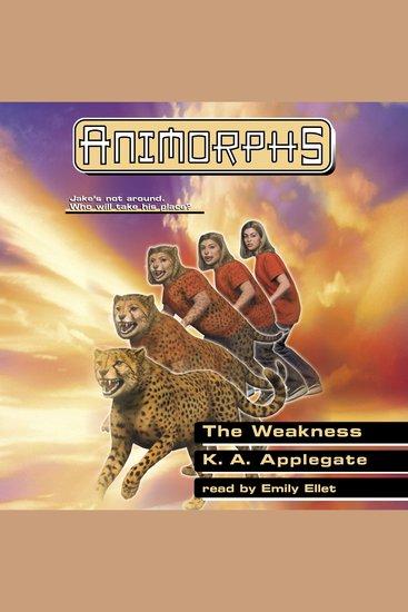 Weakness The (Animorphs #37) - cover