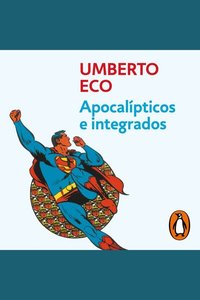 Apocalípticos e integrados