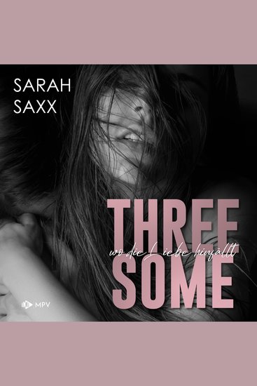 Threesome: wo die Liebe hinfällt (ungekürzt) - cover