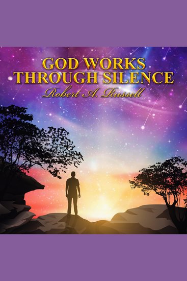 God Works Through Silence - cover