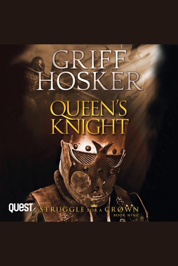 Queen's Knight - Struggle for a Crown Book 9 - cover