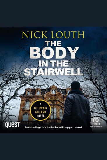 The Body in the Stairwell - DCI Craig Gillard Book 10 - cover
