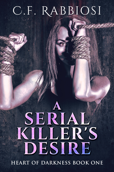 A Serial Killer's Desire - cover
