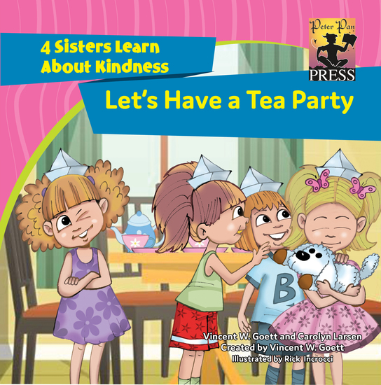 Let's Have a Tea Party - 4 Sisters Learn About Kindness - cover