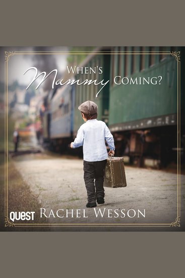 When's Mummy Coming? - Hearts At War Book 1 - cover