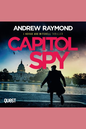 Capitol Spy - Novak and Mitchell Book 2 - cover