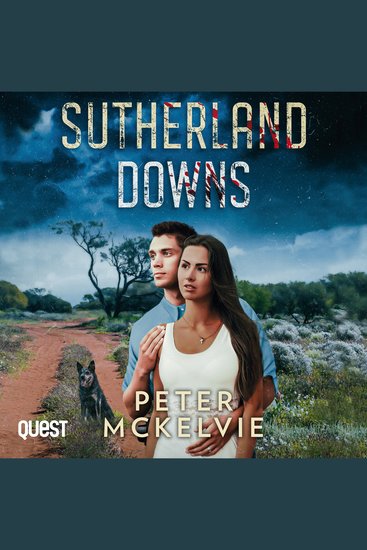 Sutherland Downs - A gripping Australian Outback Romance Suspense - cover